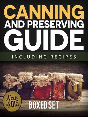 cover image of Canning and Preserving Guide including Recipes